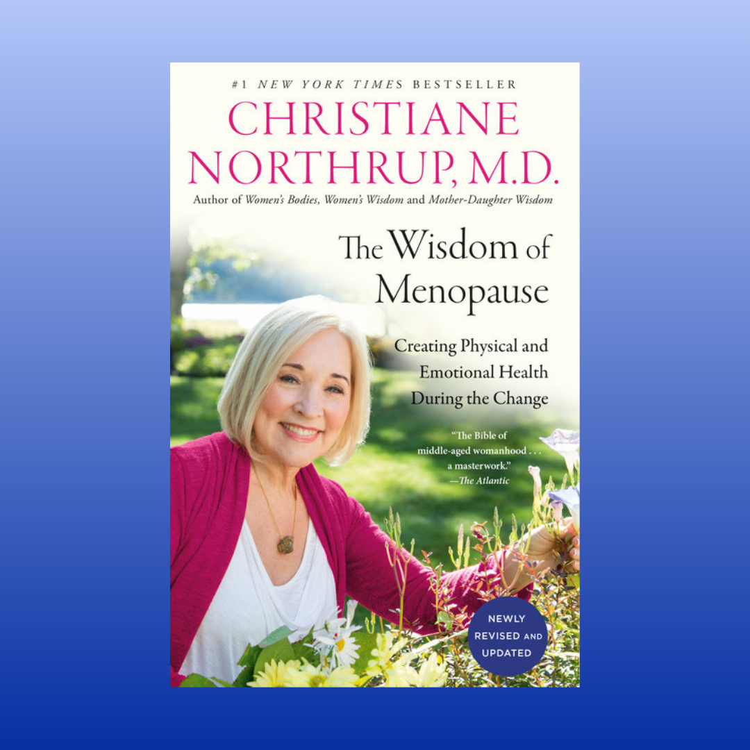 Wisdom of Menopause