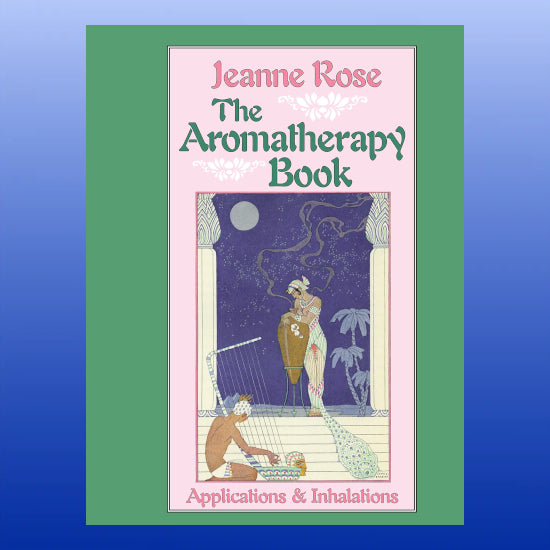 The Aromatherapy Book: Applications and Inhalations-Book-North Atlantic Books-Castle Remedies