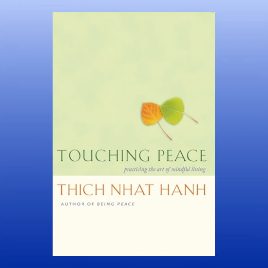 Touching Peace-Book-Parallax Press-Castle Remedies