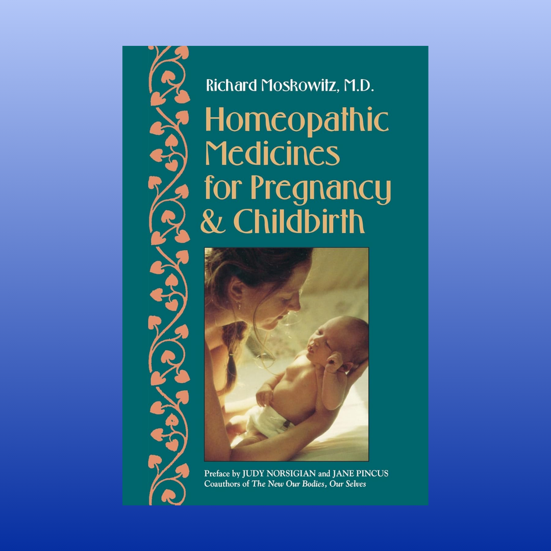 Homeopathic Medicines for Pregnancy and Childbirth