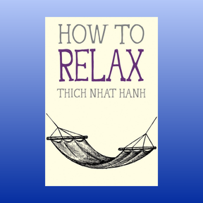 Book cover of "How to Relax" by Thich Nhat Hanh with a simple hammock illustration on a light background