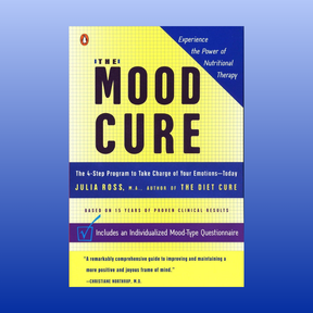 Cover of the book Mood Cure by Julia Ross about nutritional therapy and emotional health program