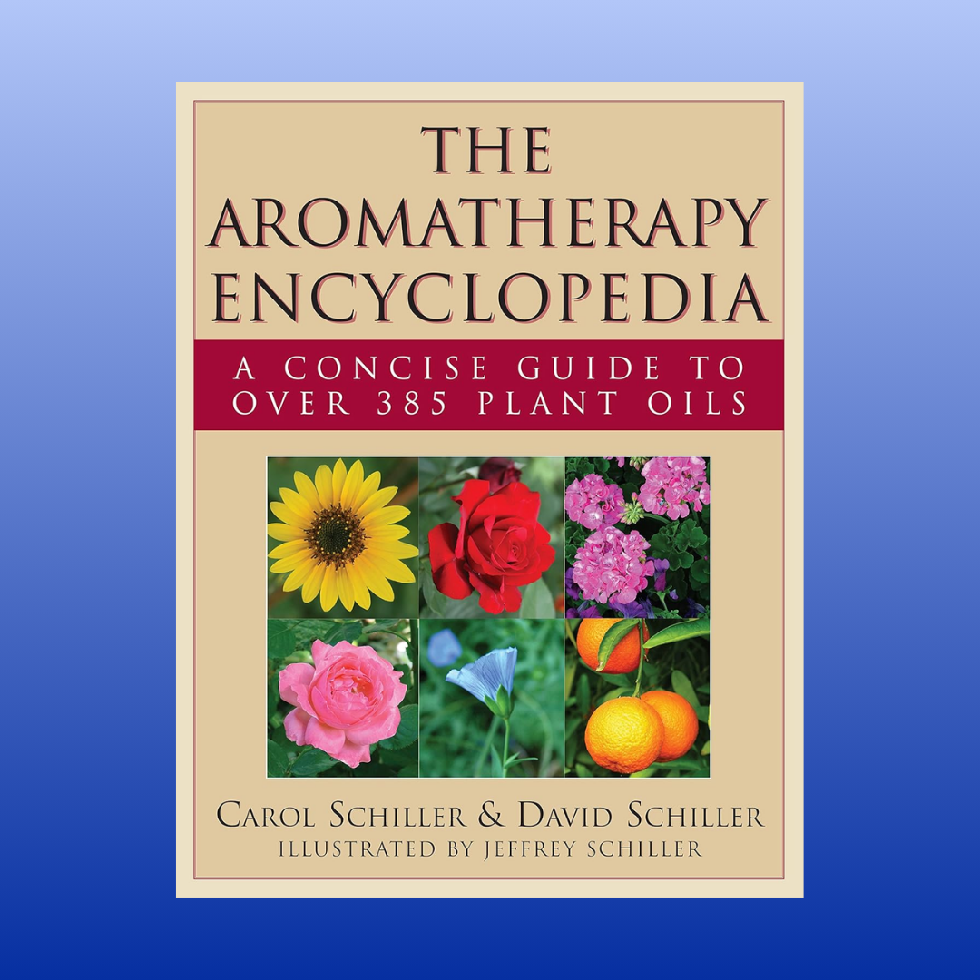 The Aromatherapy Encyclopedia