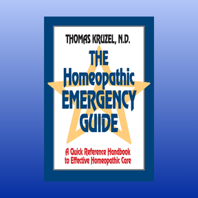The Homeopathic Emergency Guide book cover by Thomas Kruzel, a quick reference for effective homeopathic care and treatment.