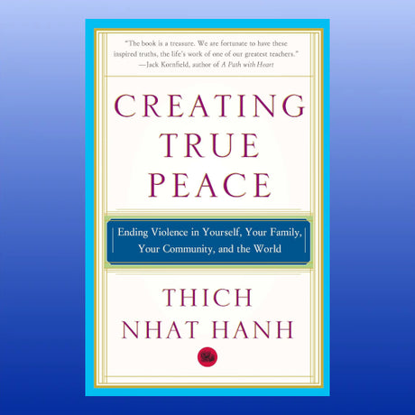 Creating True Peace-Book-Atria Press-Castle Remedies