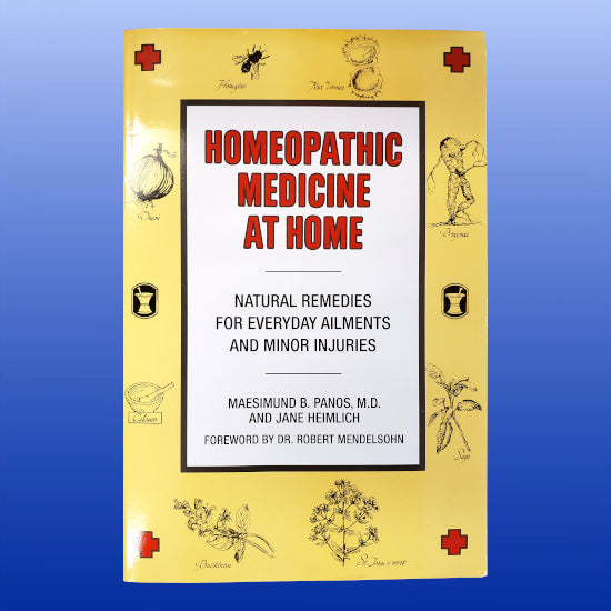 Homeopathic Medicine at Home-Book-Maesimund Panos MD and Jane Heimlich-Castle Remedies