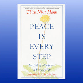 Cover of the book Peace Is Every Step by Thich Nhat Hanh featuring a yellow flower and mindfulness theme