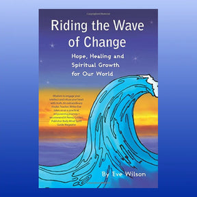 Book cover of Riding the Wave of Change by Eve Wilson featuring a large blue wave and sunset background