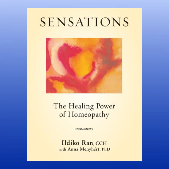 Sensations: The Healing Power of Homeopathy-Book-New Leaf-Castle Remedies